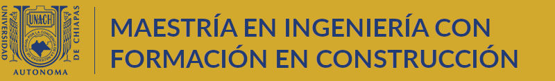 Maestría en ingeniería con formación en construcción